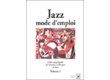 Outre Mesure Jazz, mode d'emploi I