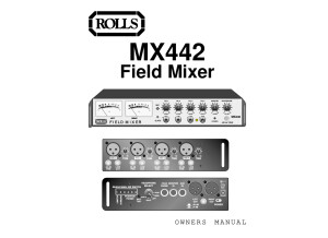 Rolls MX442 Mixer Manual & Schematic 