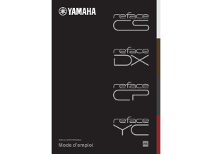Mode d'emploi FR Yamaha Reface CS DX CP YC