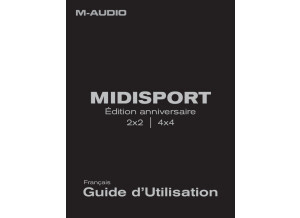MIDISPORT Anniversary Edition 2x2 4x4 FR Guide d'utilisation 