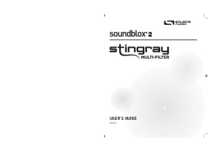 Source Audio Soundblox 2 Stingray Multi-Filter Manual