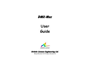 Artistic Licence Engineering Dmx-Mux User Guide