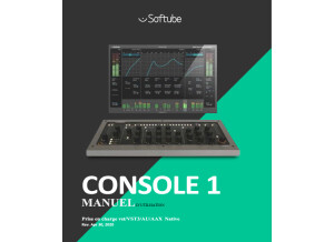 Softube Console 1 Manuel utilisateur