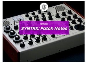 Syntrx Patch Notes