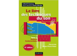 Dunod Le livre des techniques du son (Tome 1) (72153)