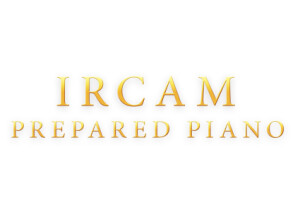 UVI IRCAM Prepared Piano