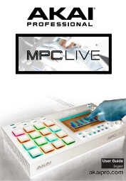 Akai MPC Live : AKAI 1 Akai MPC Live : AKAI 1