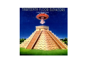 13th floor elevators levitation