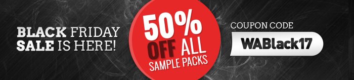 W.A. Production : WA Production Black Friday W.A. Production : WA Production Black Friday