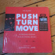 Push Turn Move Push Turn Move