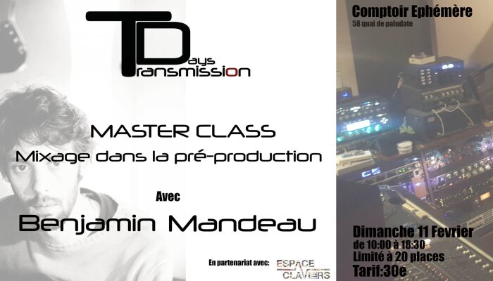 Masterclass Transmission Days Benjamin Mandeau Masterclass Transmission Days Benjamin Mandeau