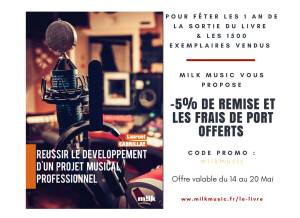 Milk Music Réussir le développement d'un projet musical professionnel