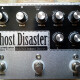 Ghost Disaster Ghost Disaster