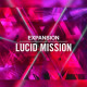 Lucid Mission Lucid Mission