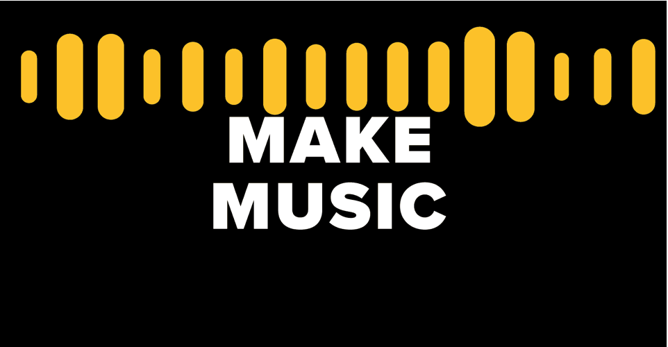 Make Music