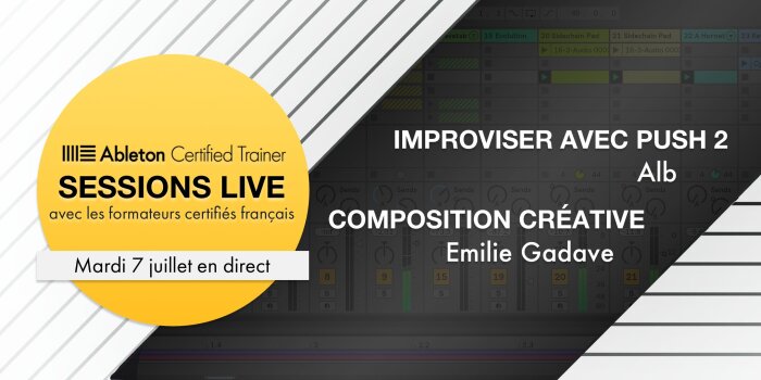 Ableton Session Live 7 Juillet Ableton Session Live 7 Juillet