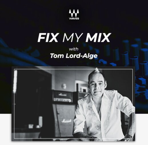 Fix My Mix Tom Lord-Alge Fix My Mix Tom Lord-Alge