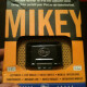 Mikey Mikey