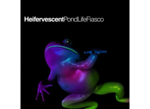 [cover] Heifervescent - Pondlife Fiasco