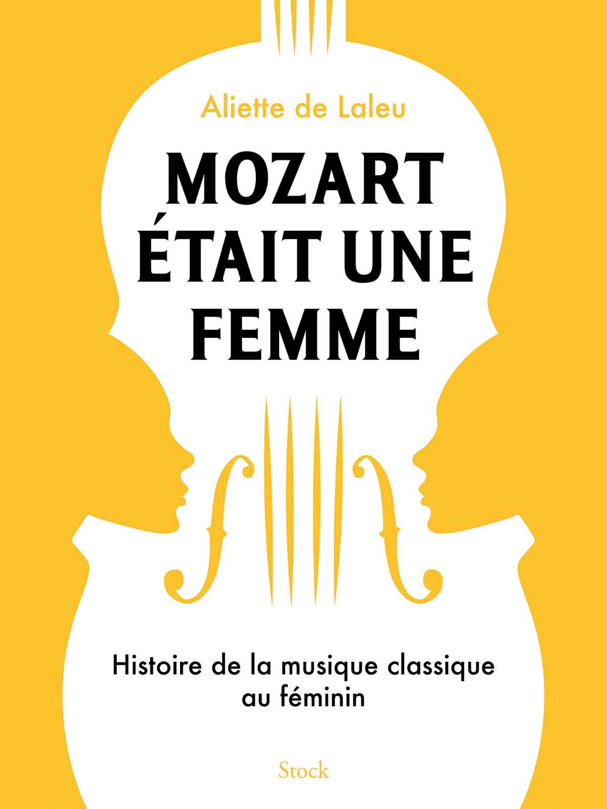 Mozart était une femme