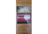 Vends livre "Composition for Computer Musicians "