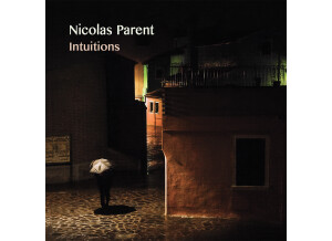 NICOLAS-PARENT-Intuitions