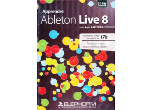 Elephorm Apprendre Ableton Live 8 (24080)