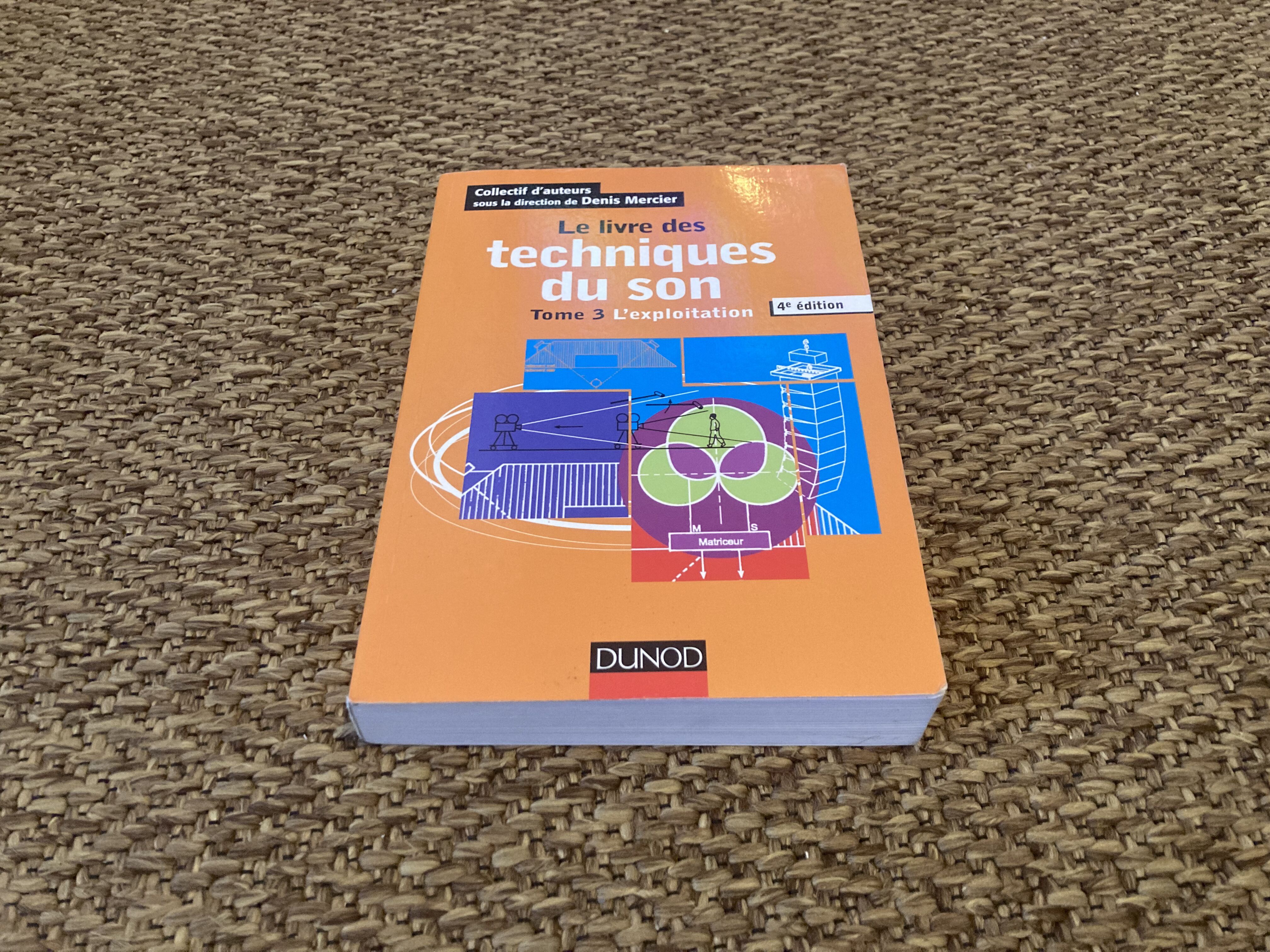 Le livre des techniques du son (Tome 3)