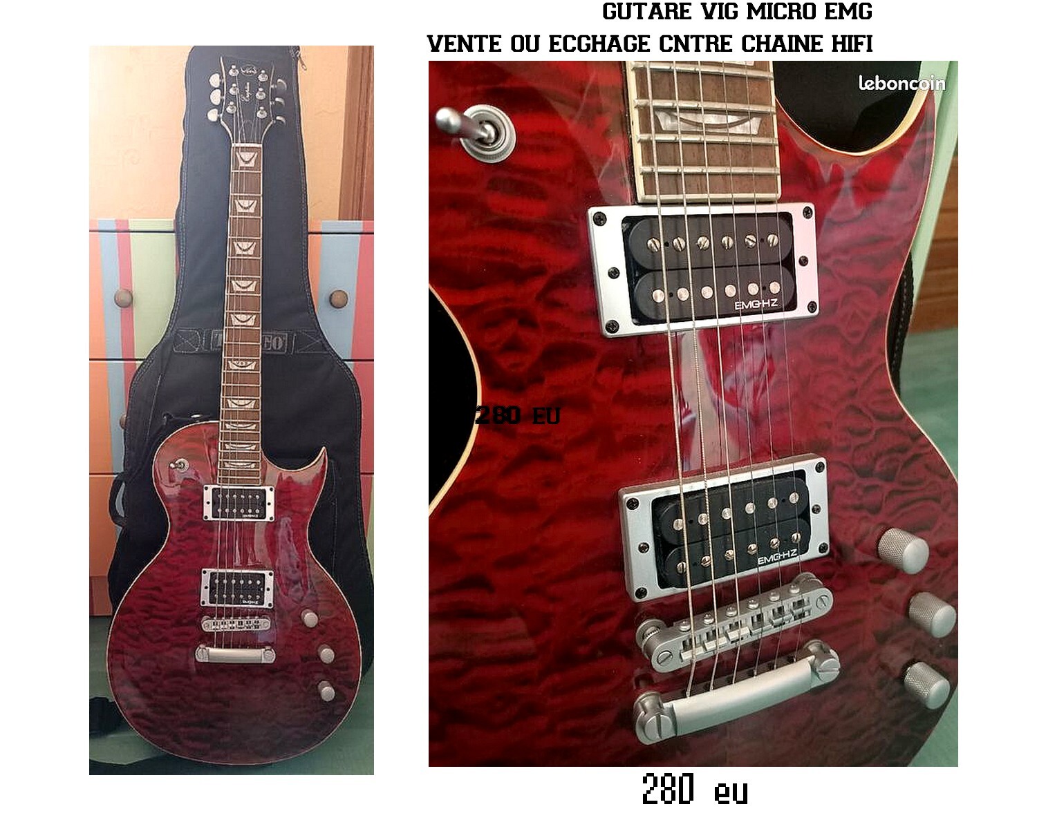 VEND OU ECHANGE GUITARE ROUGE ET NOIR VIG ERUPTION CONTRE CHAINE HIFI