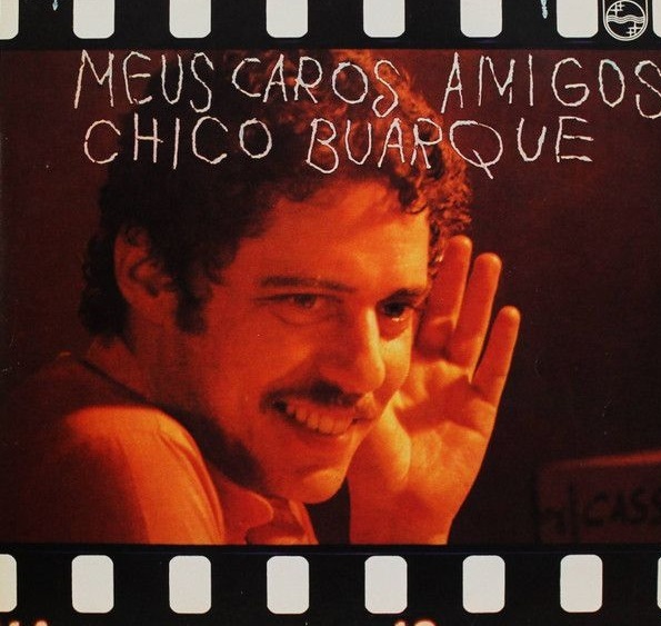 Audiophile / Art Audio / Chico Buarque / Meus Caros Amigos ( Vinyle / LP / 33 T )⁣ ⁣