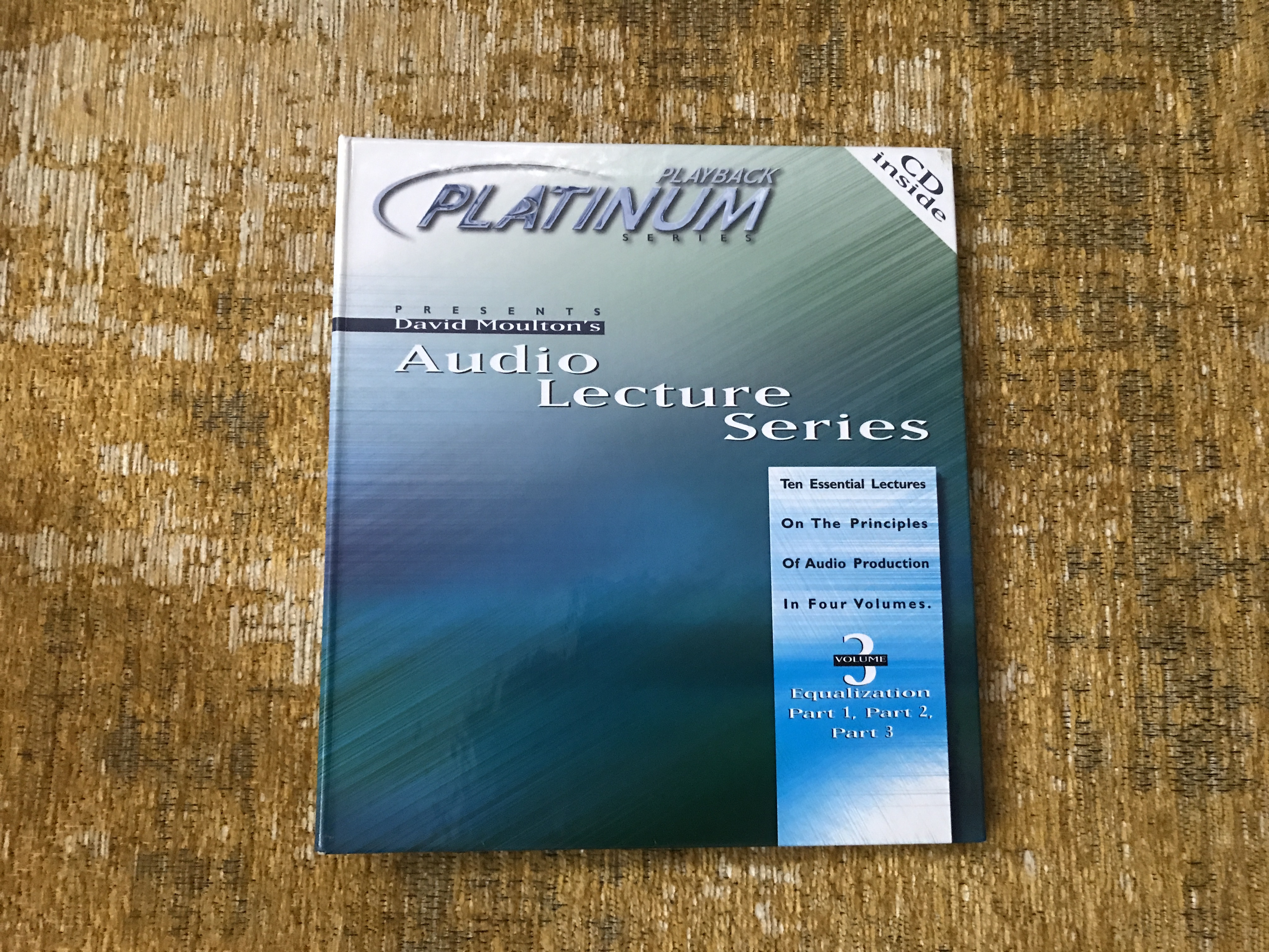 David Moulton - Audio Lecture Series - Vol. 3 Equalization
