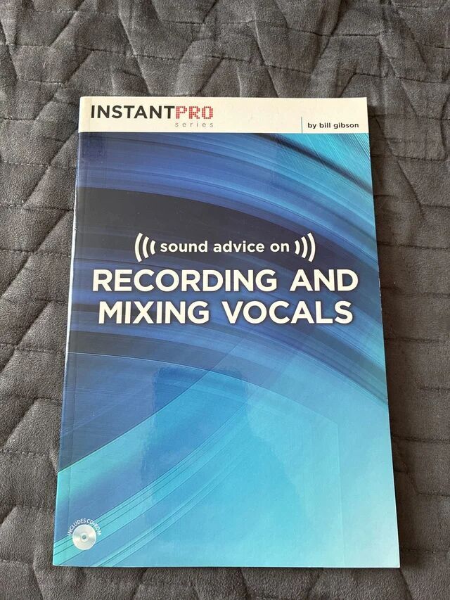 Vends livre Sound Advice on Recording and Mixing Vocals