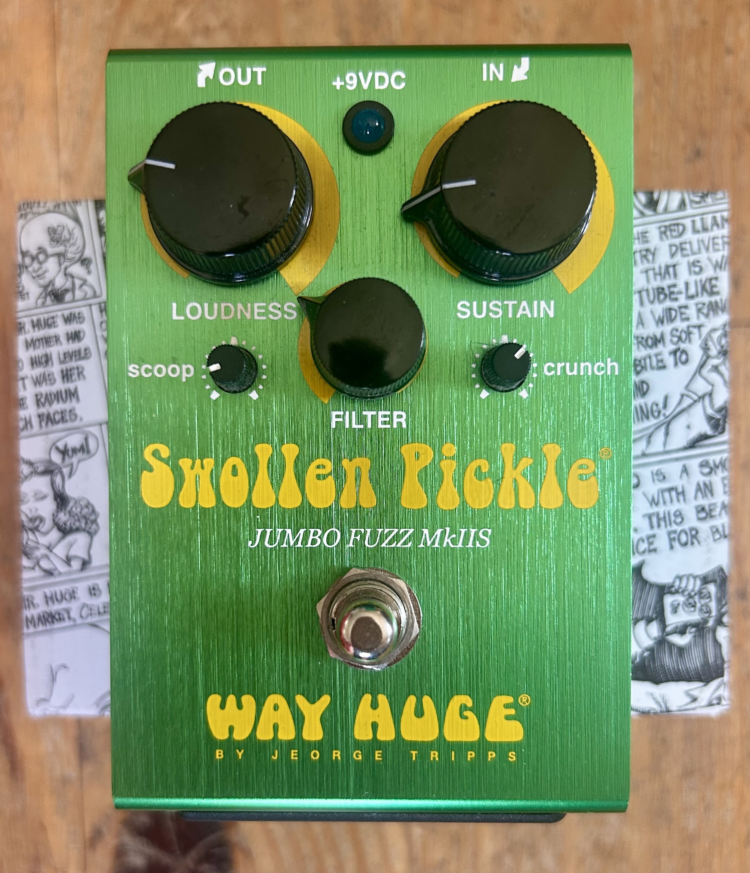 Way Huge Swollen Pickle Jumbo Fuzz MKIIS
