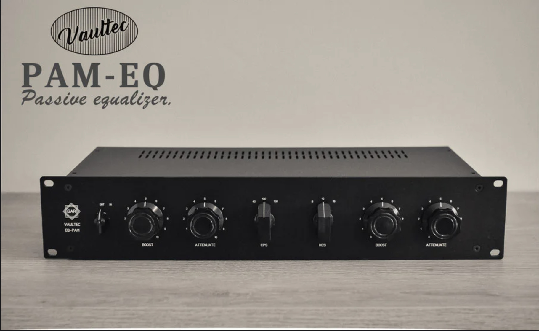 Gar Eq Pam ( Vaultec) ainsi que de nombreux appareils studio ( Liste sur demande )