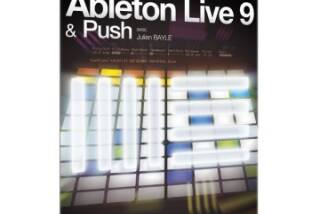 Elephorm Apprendre Ableton Live 9 et Push