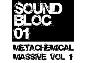 Soundbloc 01   Metachemical Massive Vol. 1 500 x 500