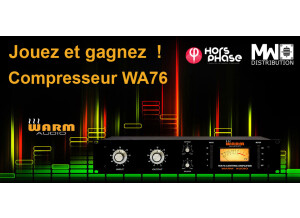 HP06 Concours Warm Audio WA76 / Hors Phase / MWD