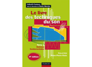 Dunod Le livre des techniques du son (Tome 1) (44774)